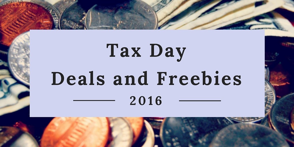 tax day deals and freebies